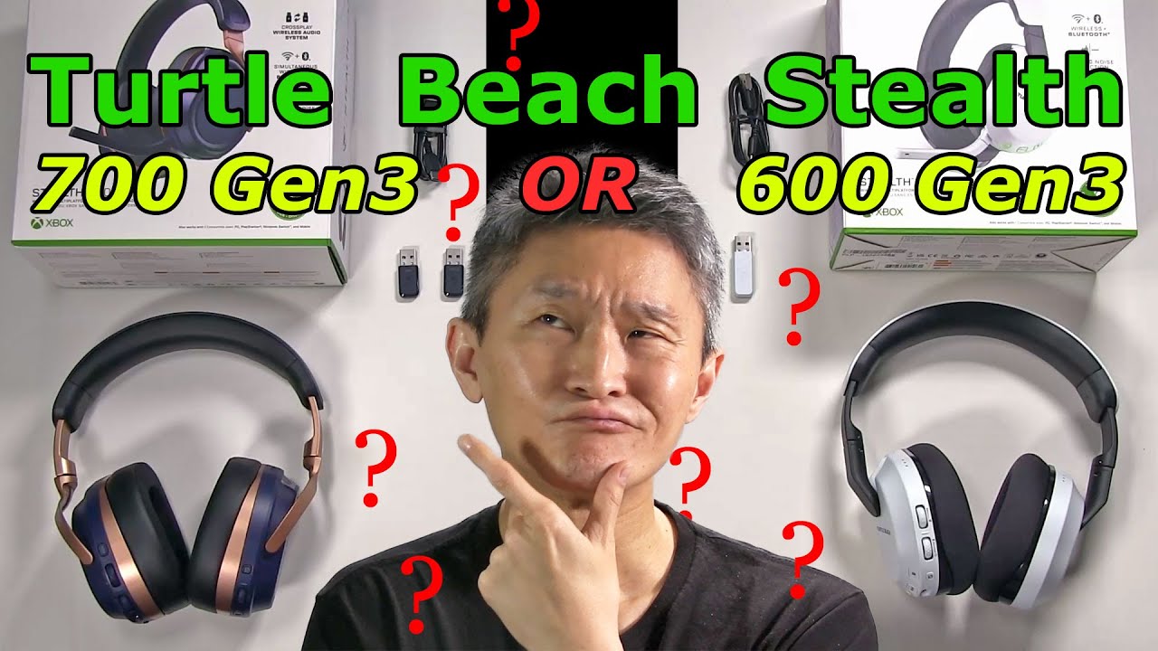 Turtle Beach Stealth 700 Gen 3  -vs-  600 Gen 3 gaming headsets- What's the difference?