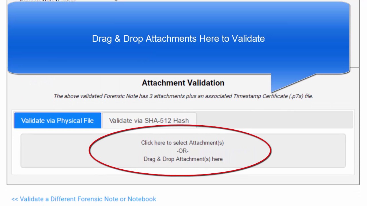 How to Validate Forensic Notes and Attachments
