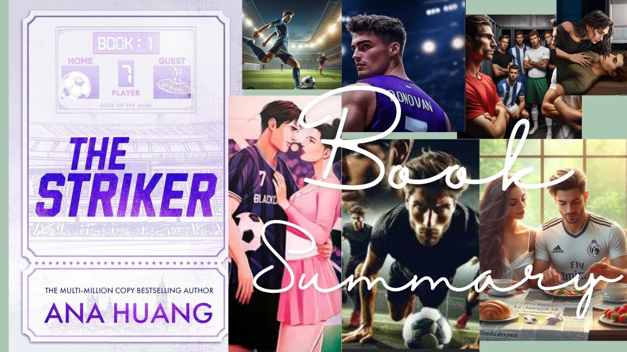 The Striker by Ana Huang|| book summary||