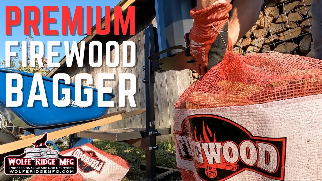 SELL More Firewood - Wolfe Ridge MFG Bagger