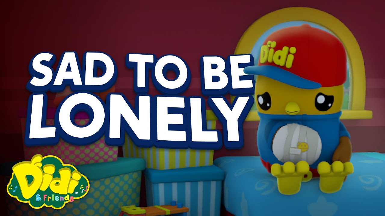 Sad To Be Lonely | Fun Family Song | Didi & Friends Songs for Children