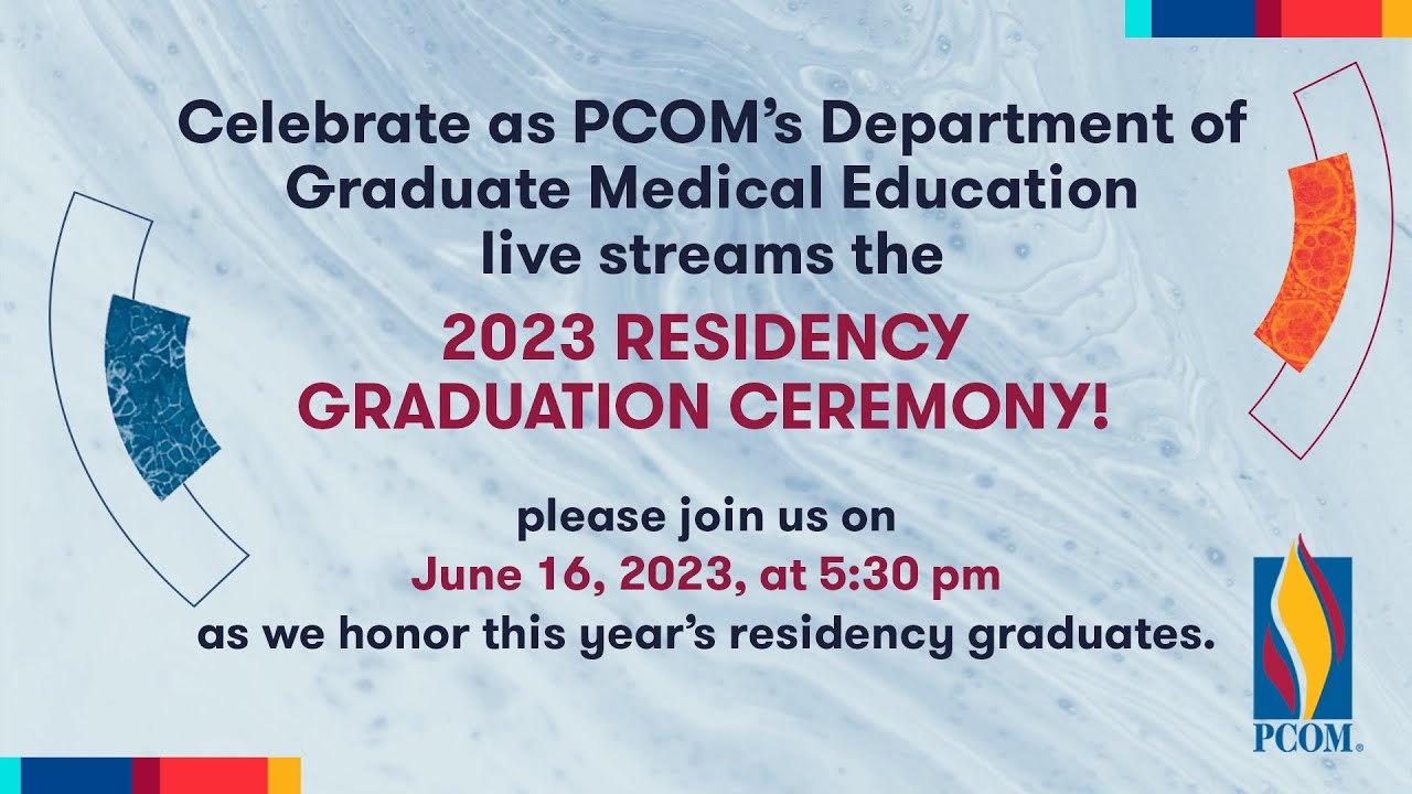2023 Residency Graduation Ceremony | PCOM GME