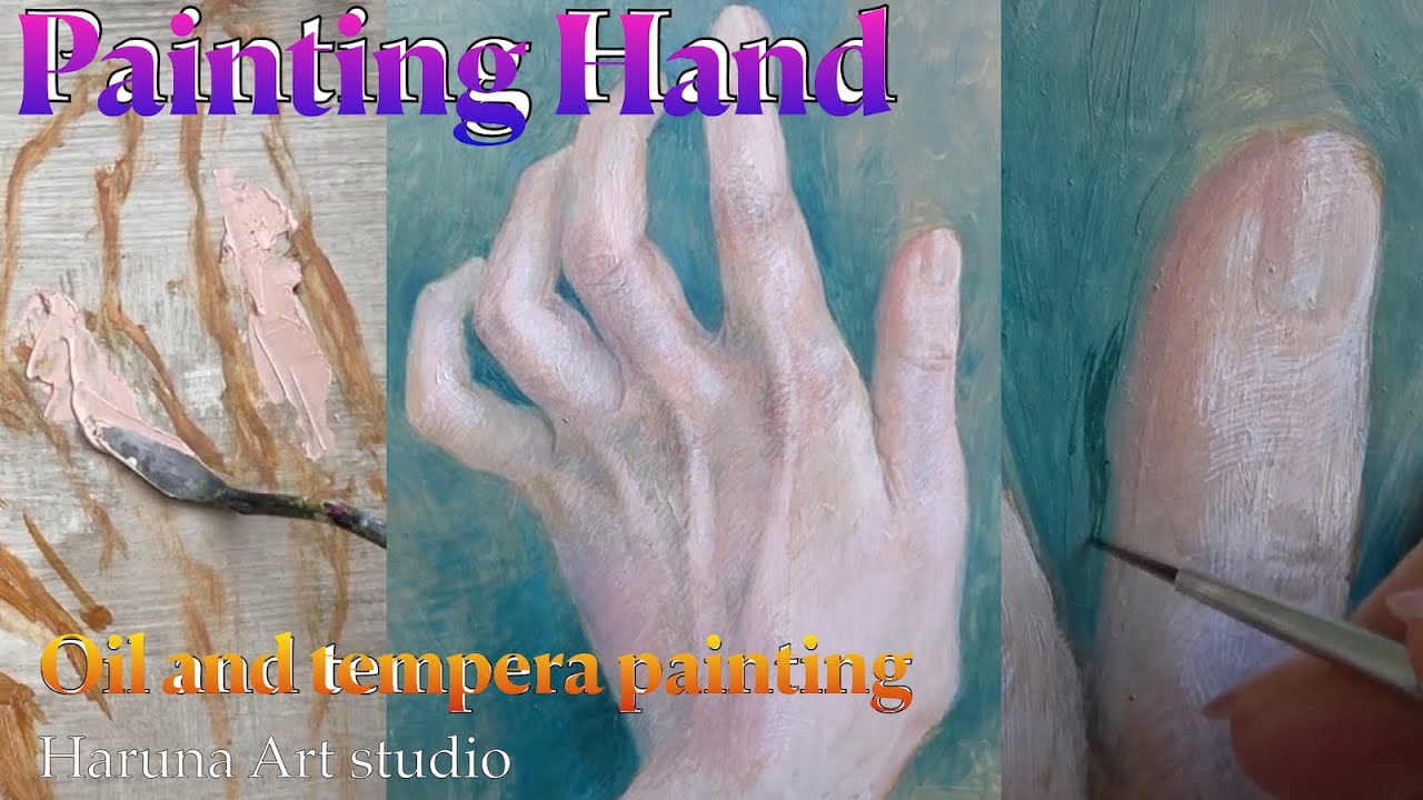 Painting Hand | Oil and tempera painting