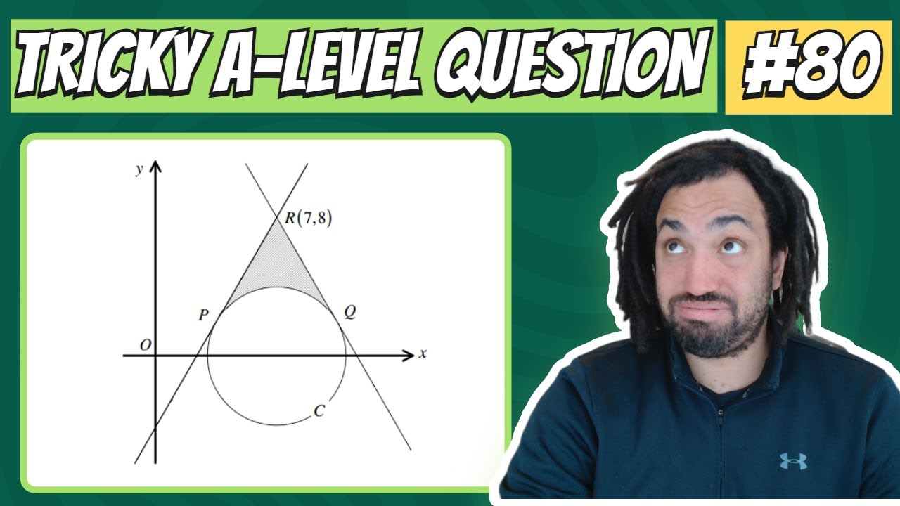 Circle, Tangent and Area | Tricky A-Level Maths Question #80