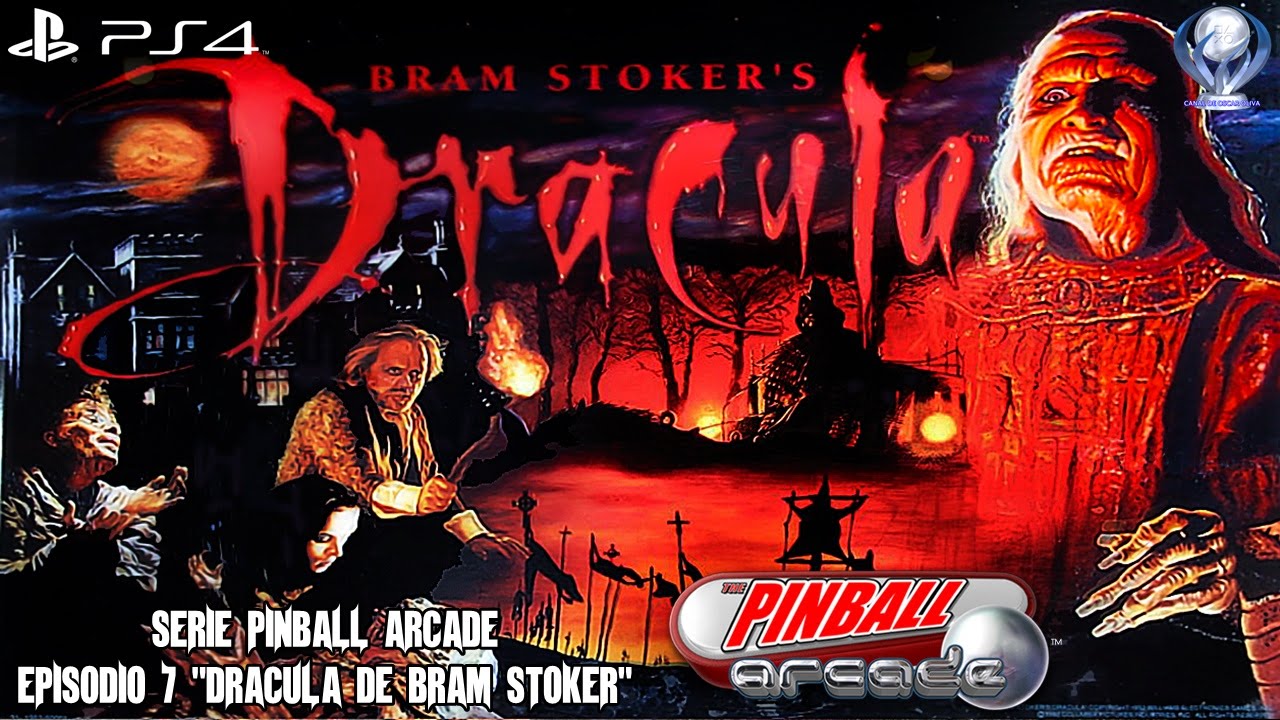 Pinball Arcade Episodio 7: Dracula de Bram Stoker (Gameplay en Español, Ps4 1080p/60fps)