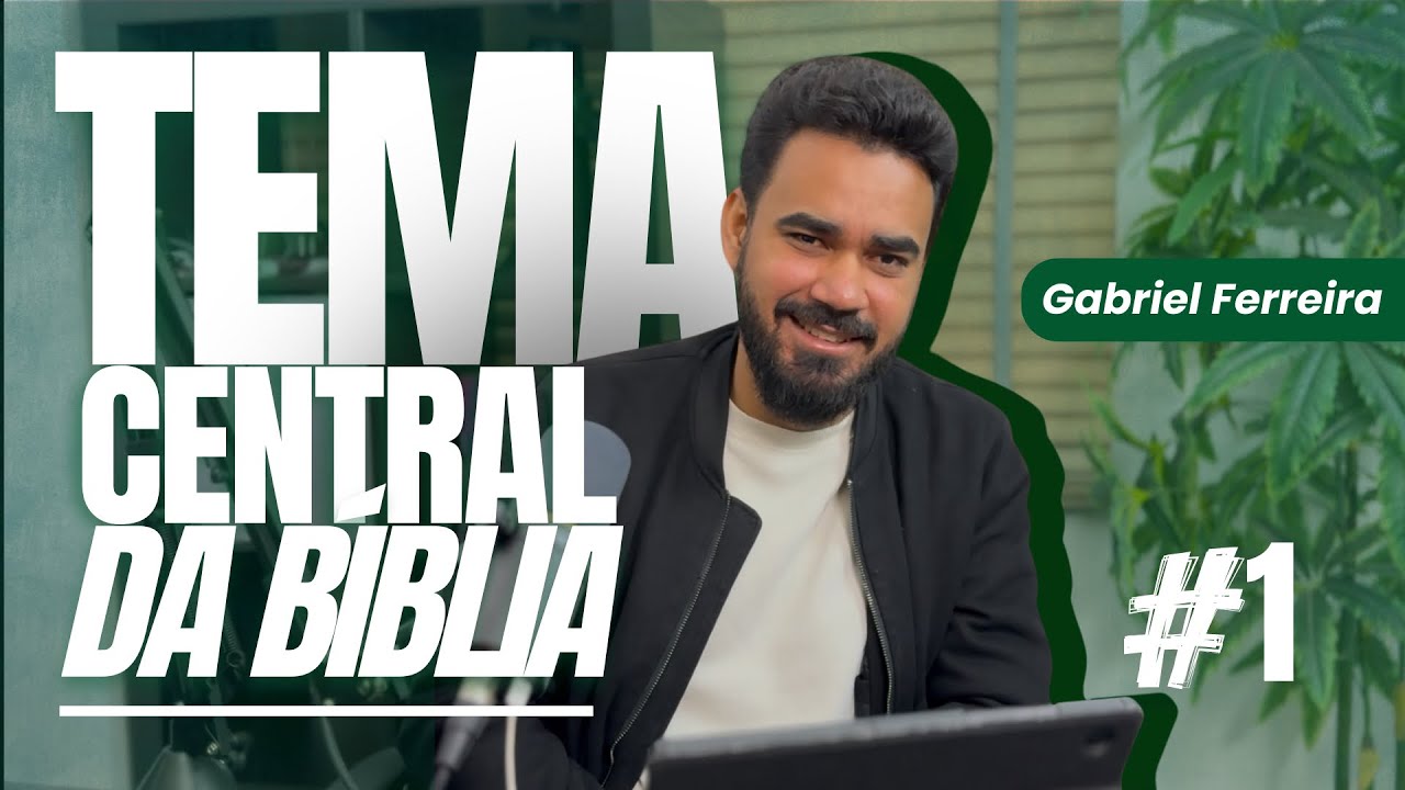 Faaala Benção - Tema Central da Biblia #1