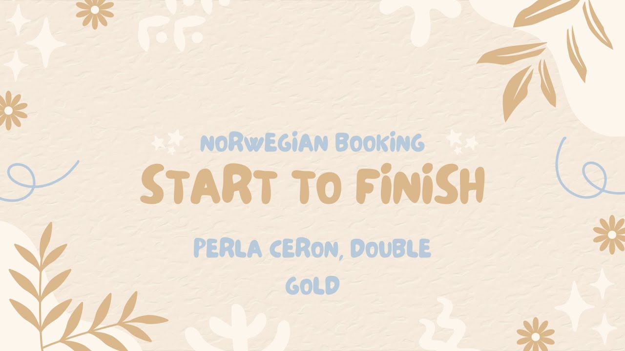 NCL Booking Start to Finish