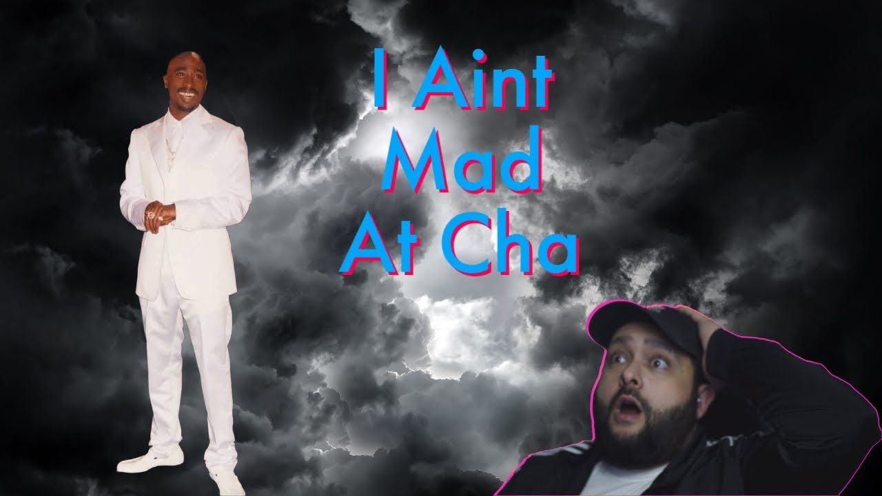 FIRST TIME HEARING Tupac I aint Mad At Cha REACTION