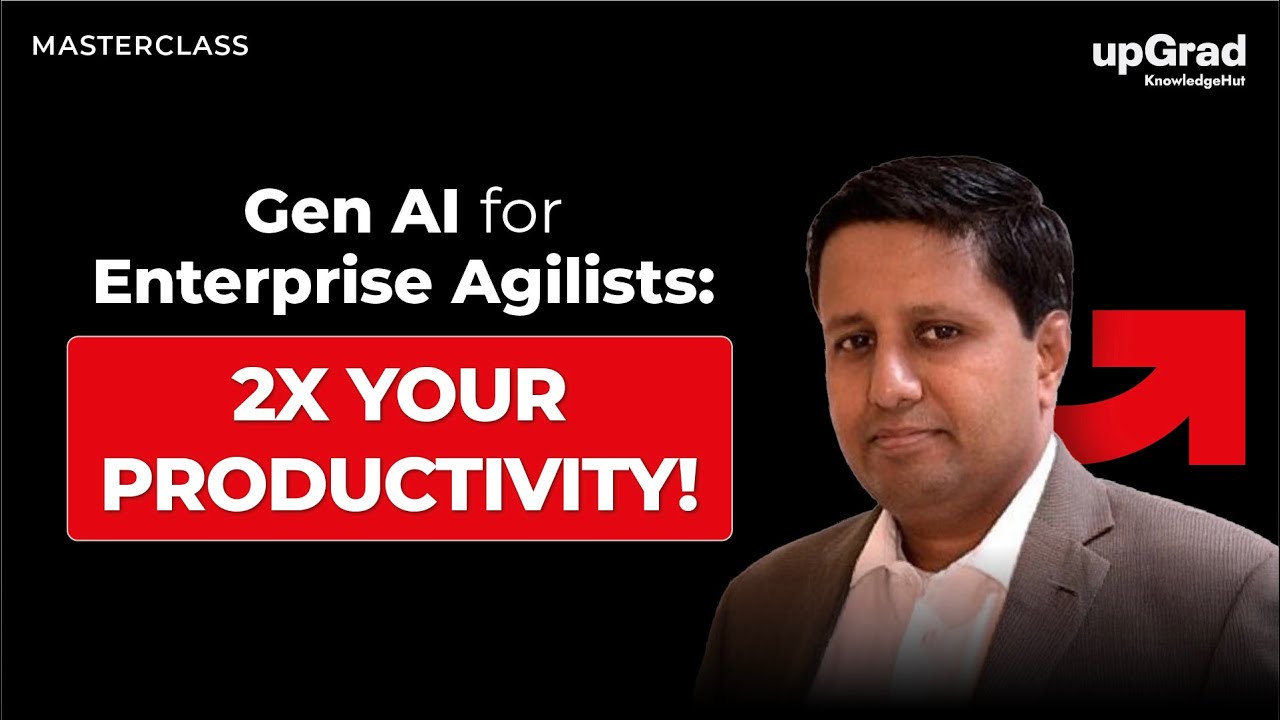 GenAI for Enterprise Agilists: 2X Your Productivity | Tools, Prompts & Use Cases