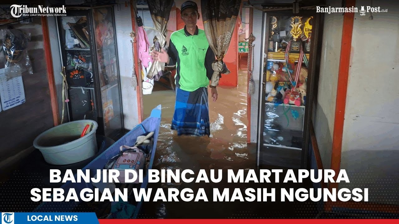 Banjir di Bincau Martapura Masih Genangi Rumah dan Jalan, Sebagian Warga Masih Mengungsi