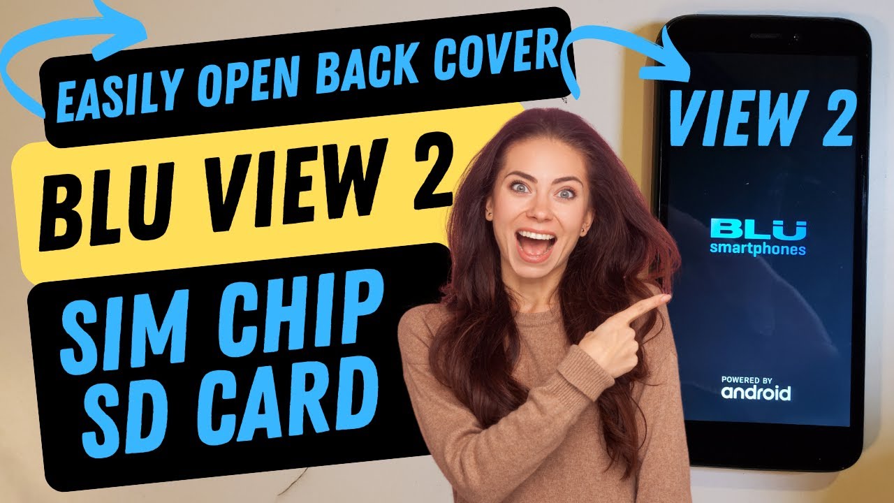 Blu View 2 How to Remove the Back Cover to Add an SD Card or Change the SIM Chip