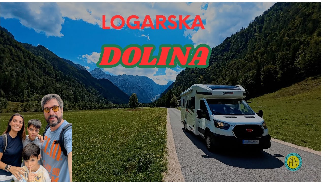 🚐 EP-007 CAMí A ESLOVÈNIA: LOGARSKA DOLINA