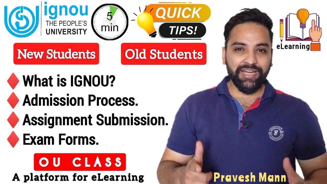 IGNOU Admission 2024| Complete Guidance| Assignment Submission| Exam Form| Pravesh Mann| OU Class