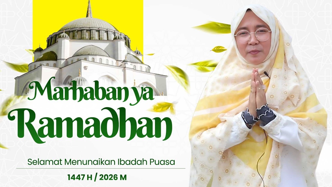 Ramadhan: Syahrul Ibadah  |  Ustadzah Siti Awaliyah, M.Pd