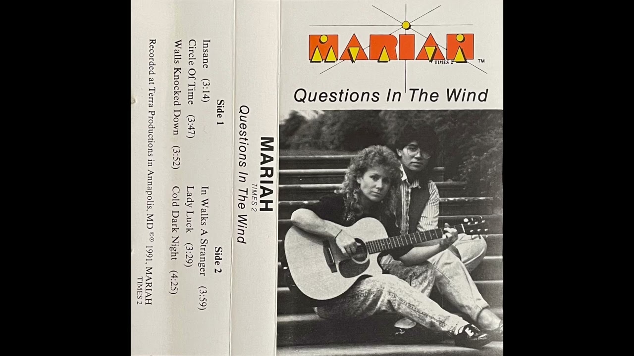 Mariah Times 2 - Questions In The Wind (1991) (Folk Rock) (RIYL Indigo Girls)