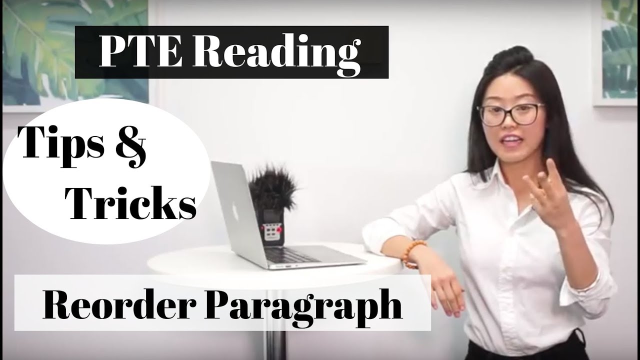 PTE Reading Reorder Paragraph Tips and Tricks