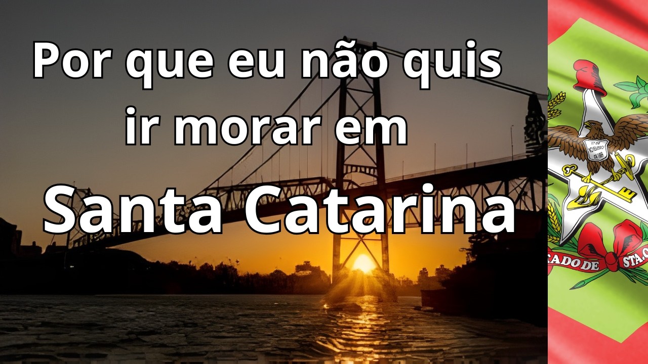 Porque eu escolhi o Paraguai ao invés de Santa Catarina?