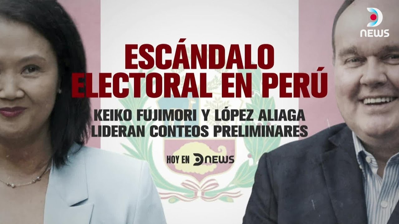 Esc&aacute;ndalo electoral en Per&uacute; | DNews