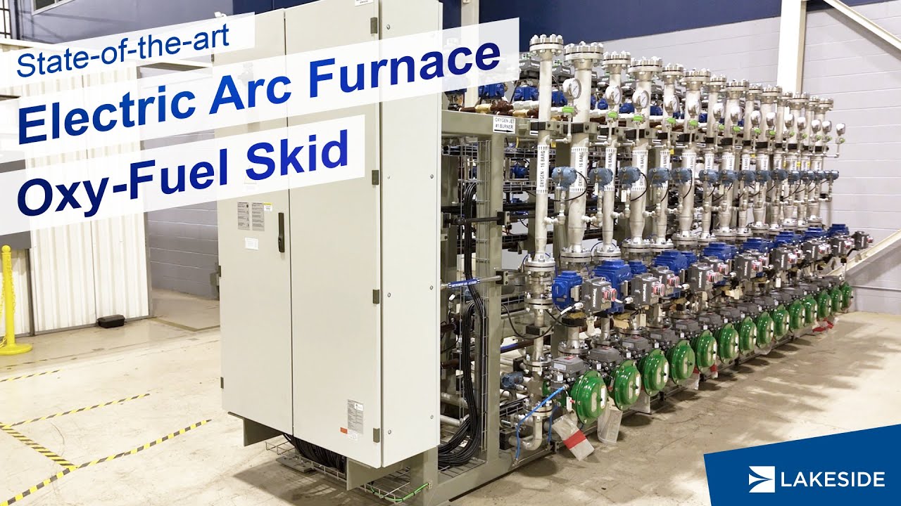 Electric Arc Furnace Oxy-fuel Skid | Lakeside Process Controls