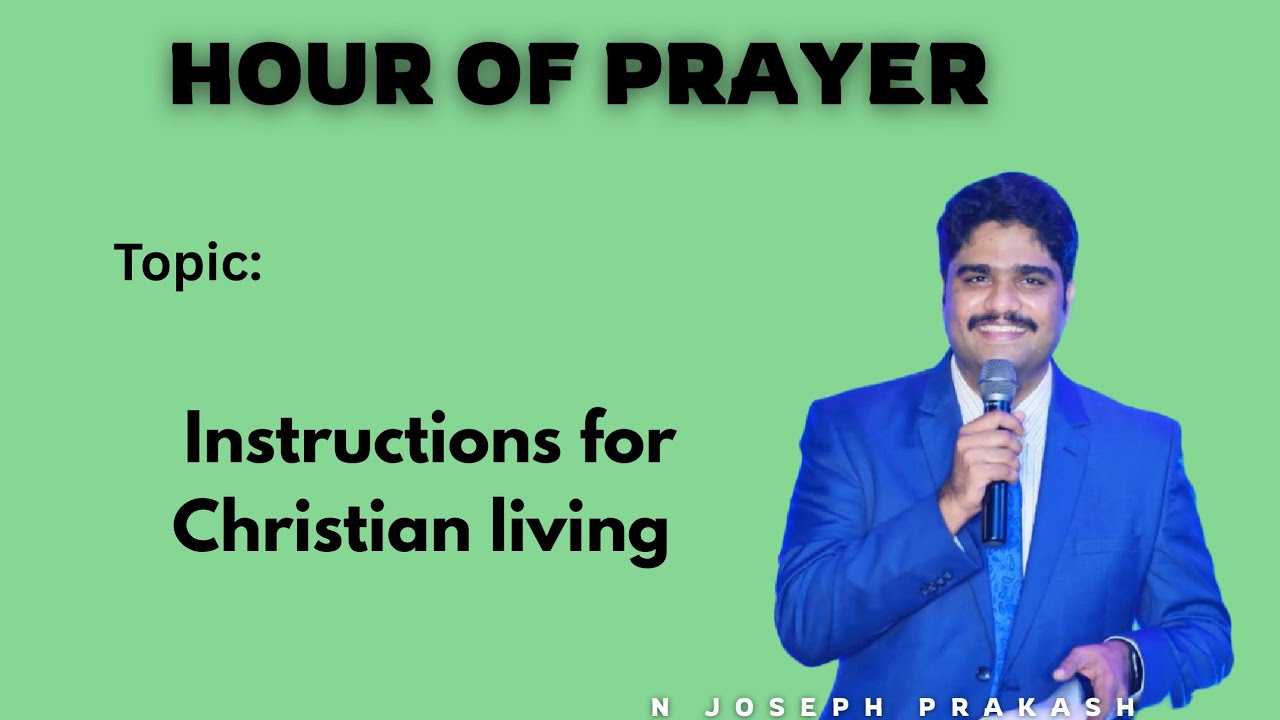 Hour Of Prayer | N Joseph Prakash |31 January  2026 |