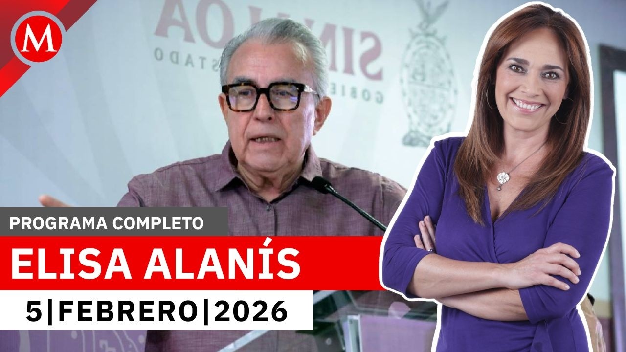Si no sé lo que pasa en Sinaloa, menos en Tequila: Rubén Rocha | Elisa Alanís, 5 de febrero de 2026