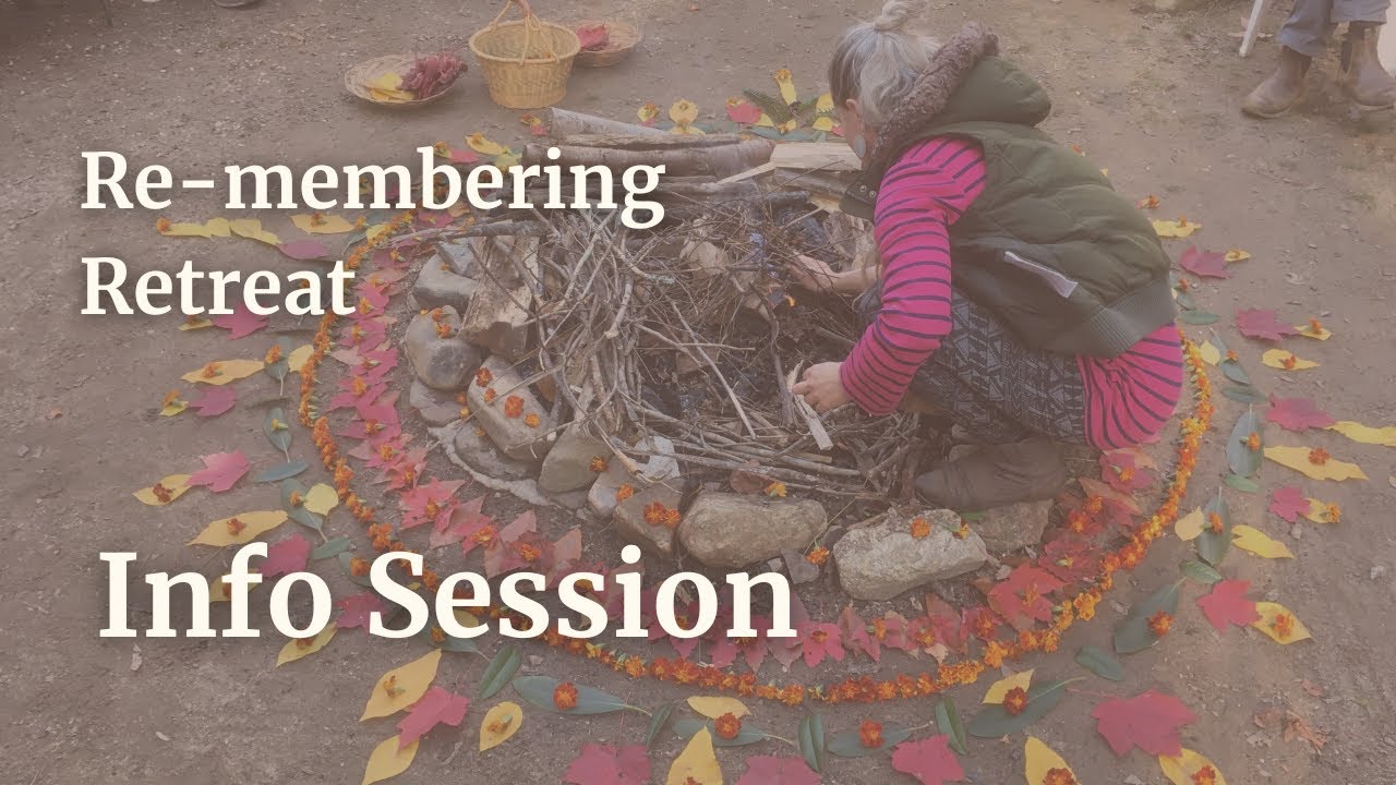 The Re-Membering Retreat Info Session