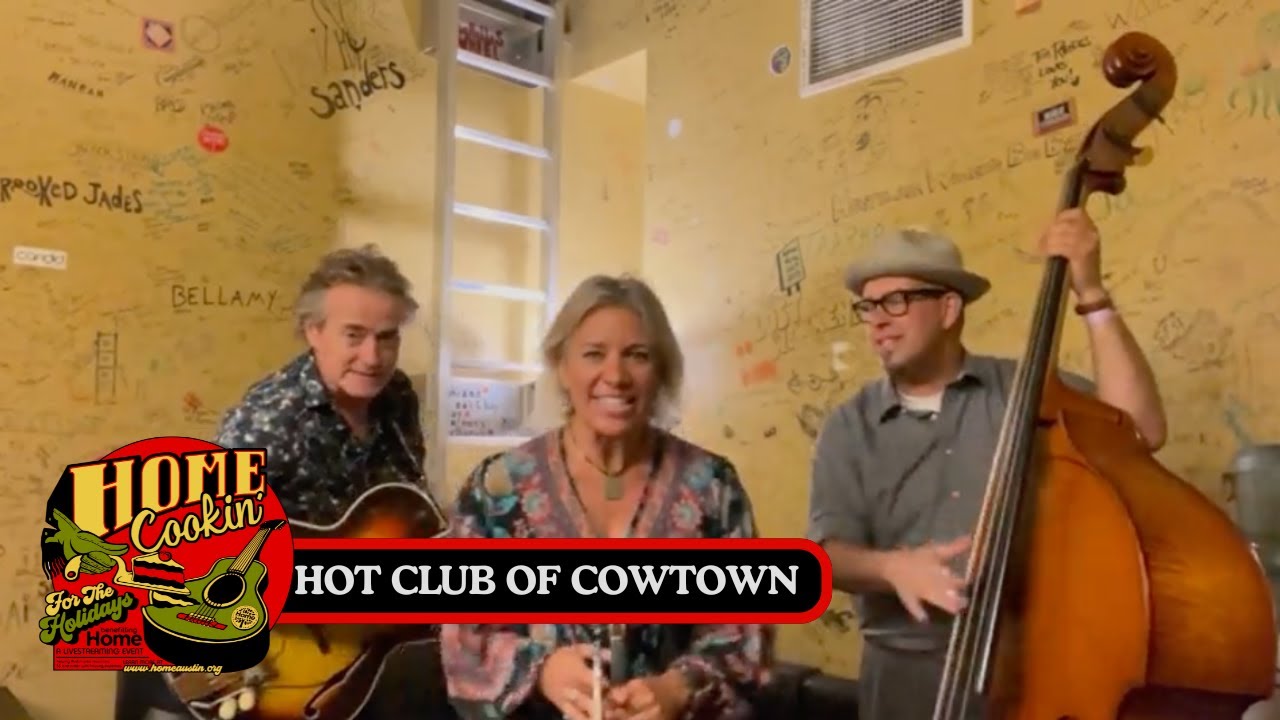 HOME Cookin' | Hot Club of Cowtown “Red River Valley”