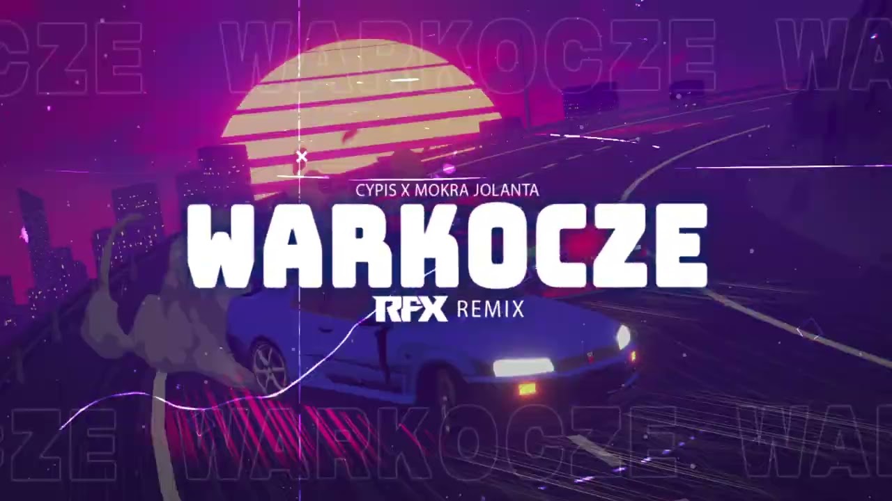 Cypis x Mokra Jolanta - Warkocze (RFX REMIX) 2024
