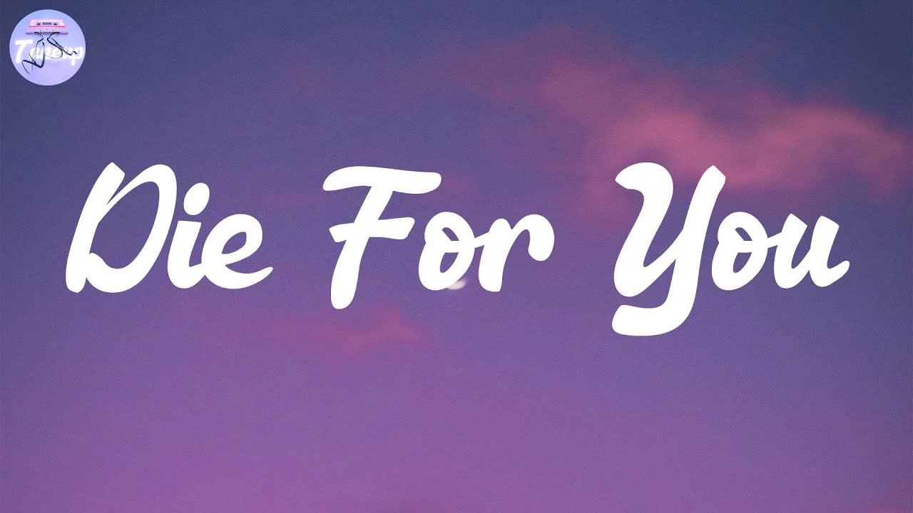 The Weeknd - Die For You (Lyrics)