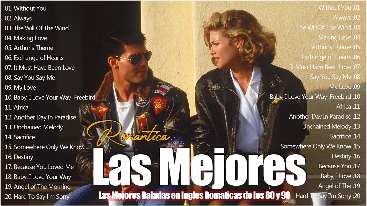 Música Romántica Para Relajarse 🎵 Baladas En Ingles Romanticas De Los 80 y 90