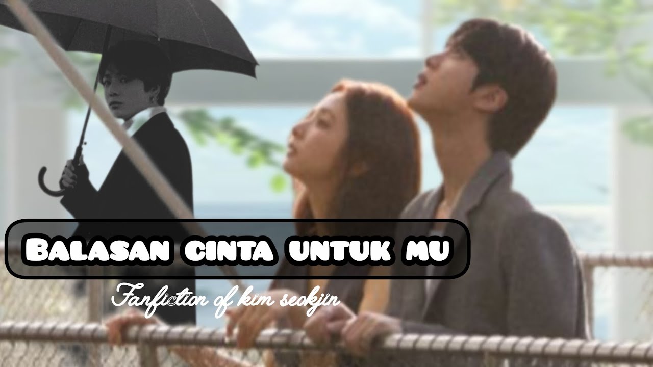 FF KIM SEOKJIN " BALASAN CINTA UNTUKMU " [ EP. 06 ]
