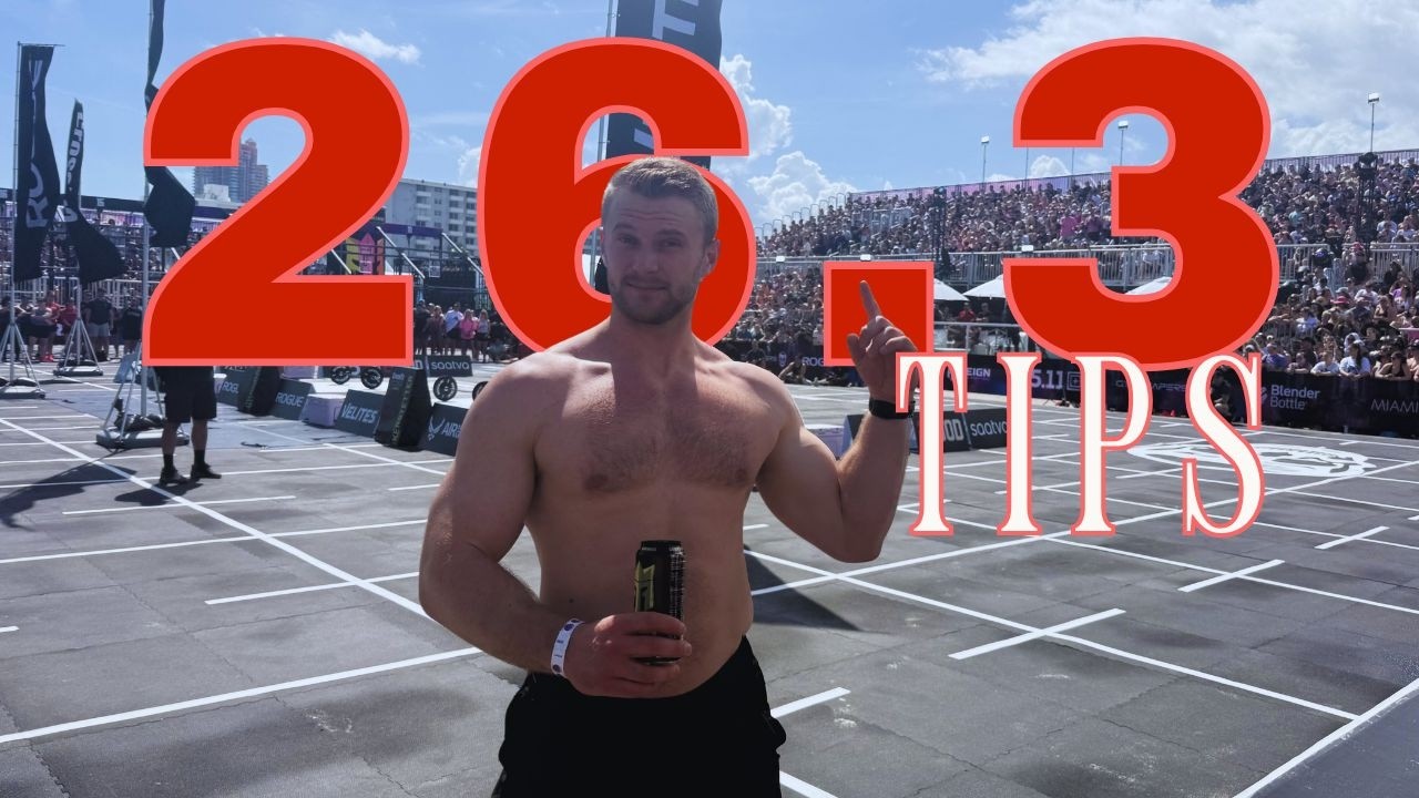 26.3 CROSSFIT OPEN | 7 советов и хитростей