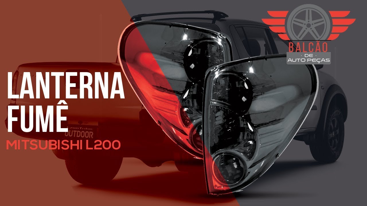 Nova Lanterna Fumê para o Mitsubishi L200