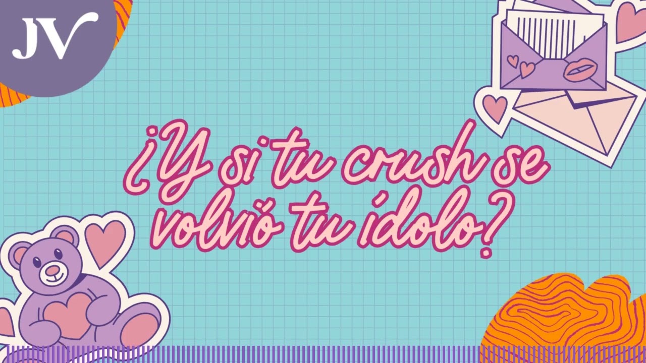 JV Podcast | EP 2- 81 | ¿Y si tu crush se volvió tu ídolo?