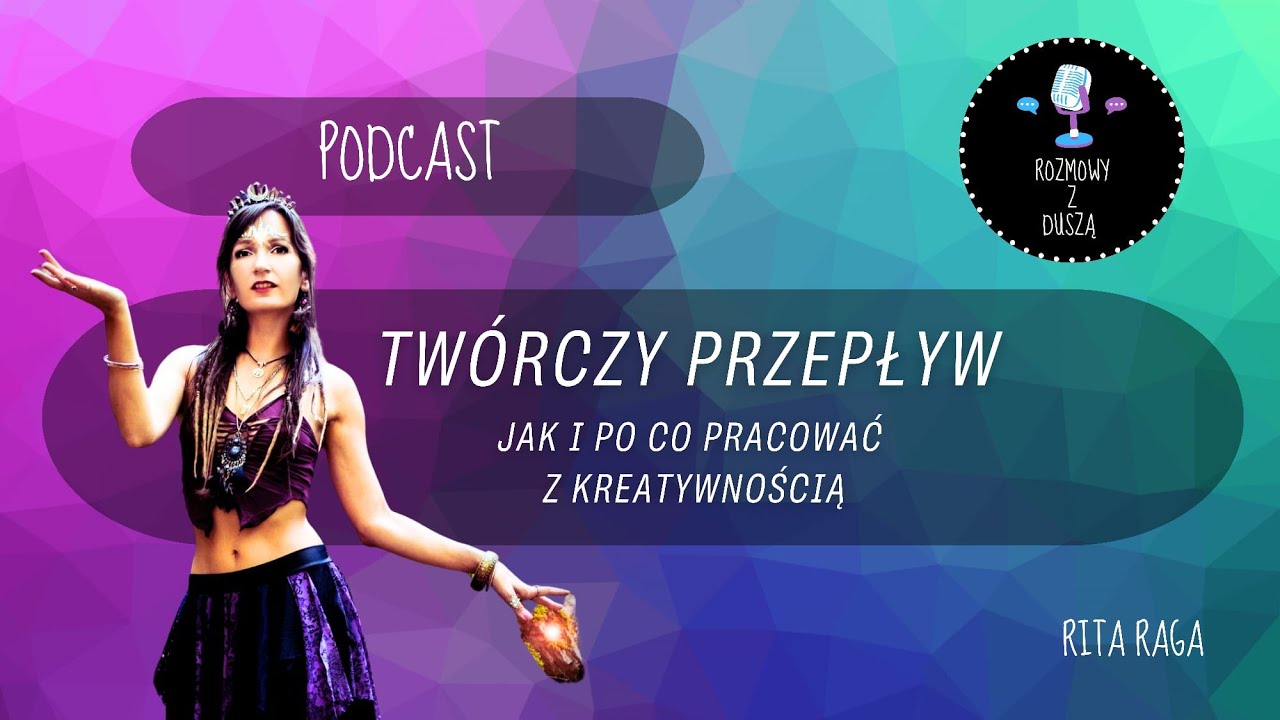 Twórczy przepływ, jak i po co pracować z kreatywnością