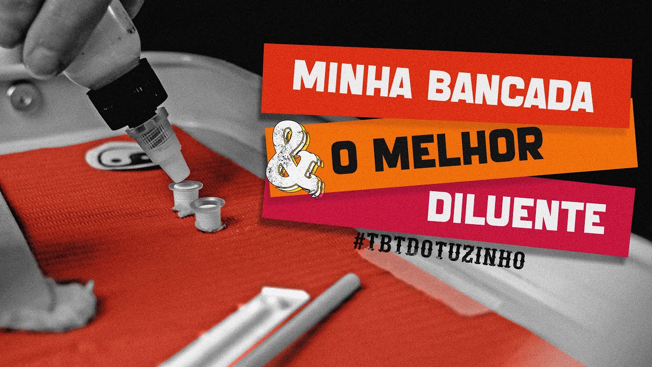 TBT DO TUZINHO -  MINHA BANCADA + COMO FAZER O MELHOR DILUENTE DO MUNDO