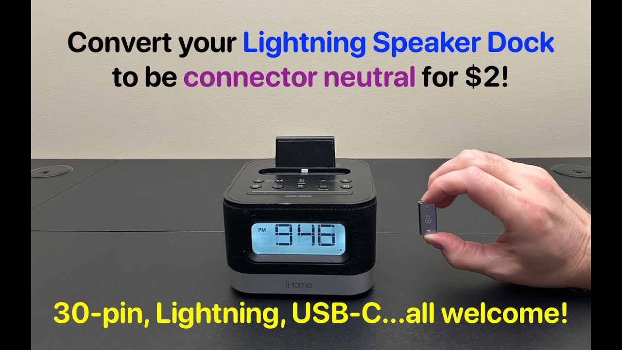 Convert your Lightning Speaker Dock to be connector neutral for only $2!
