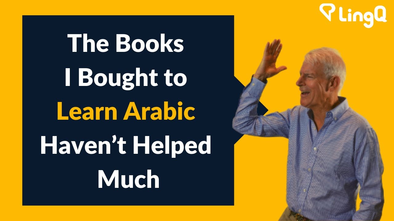 The Books I Bought to Learn Arabic Haven’t Helped Much