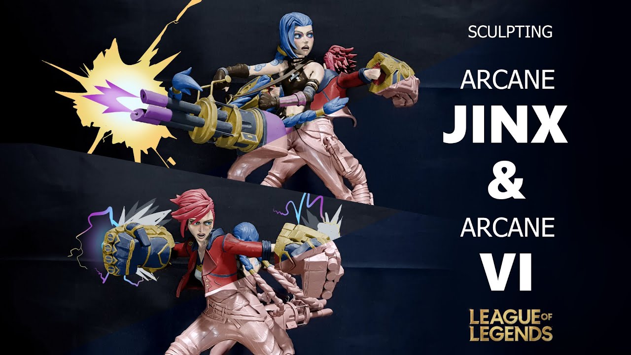 Sculpting Arcane Jinx and Arcane Vi from League of Legends