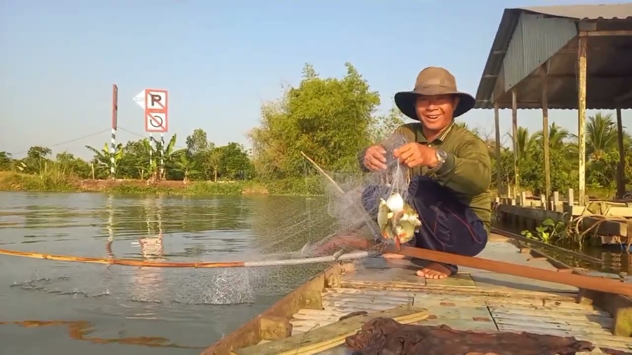 Trải nghiệm hôm nay đi xúc cá trúng mánh