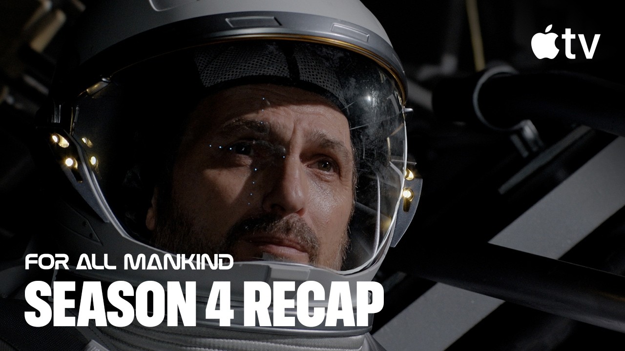 For All Mankind &mdash; Season 4 Recap | Apple TV