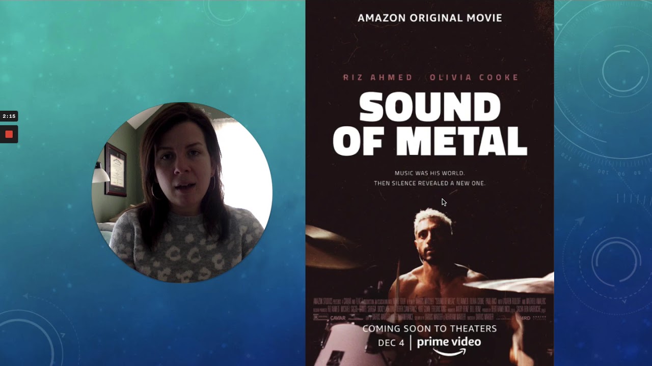 Sound of Metal: An Audiologist's Perspective