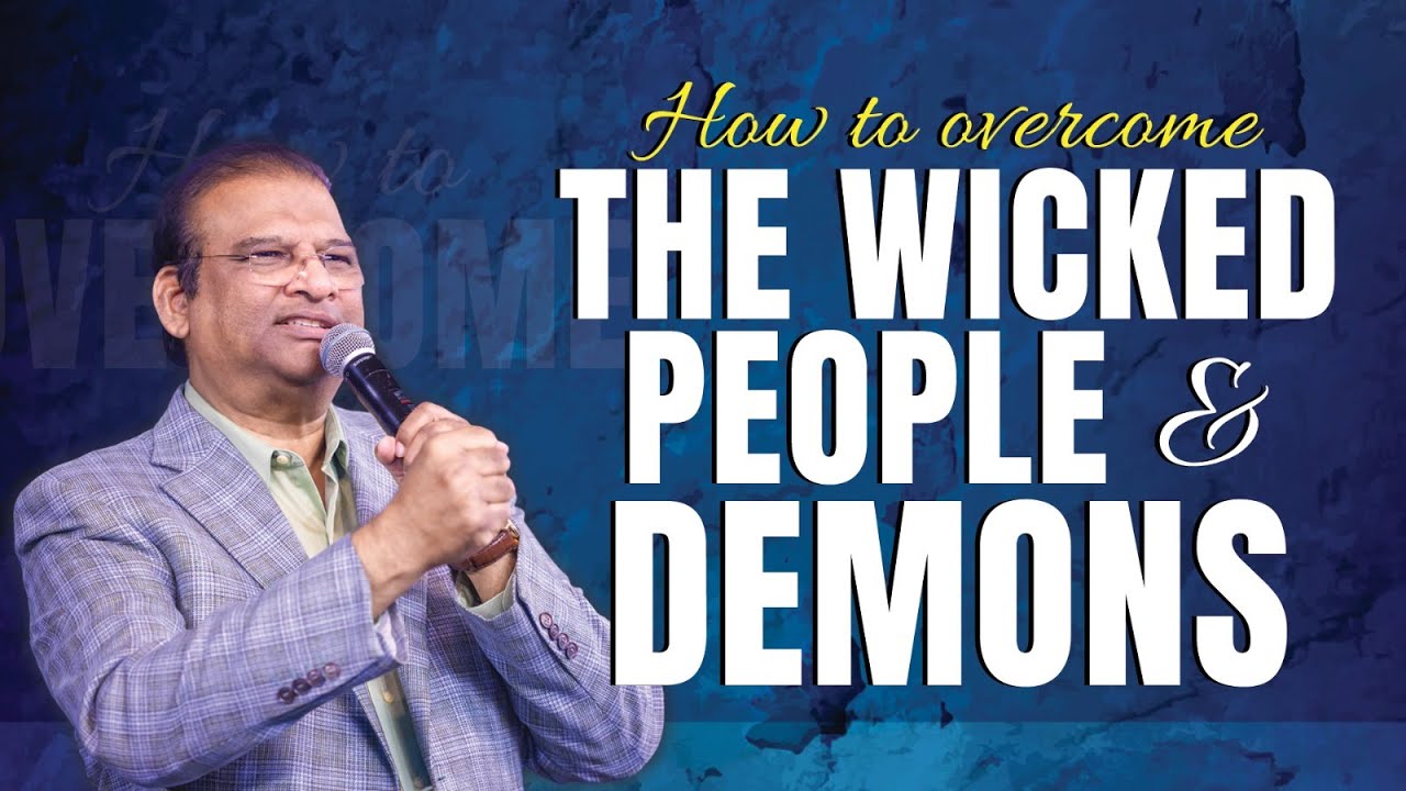 How To Overcome The Wicked People & Demons | Dr. Paul Dhinakaran | Prophetic Revelation