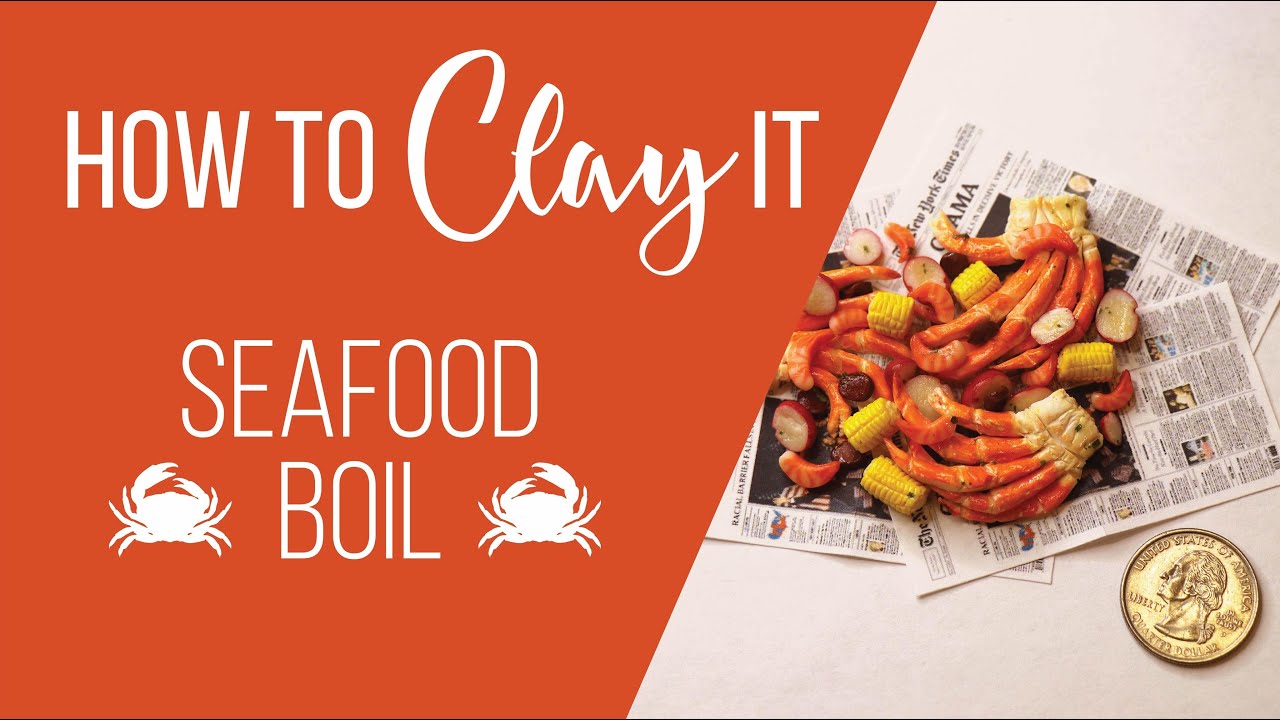 How To Clay It | Polymer Clay Seafood Boil