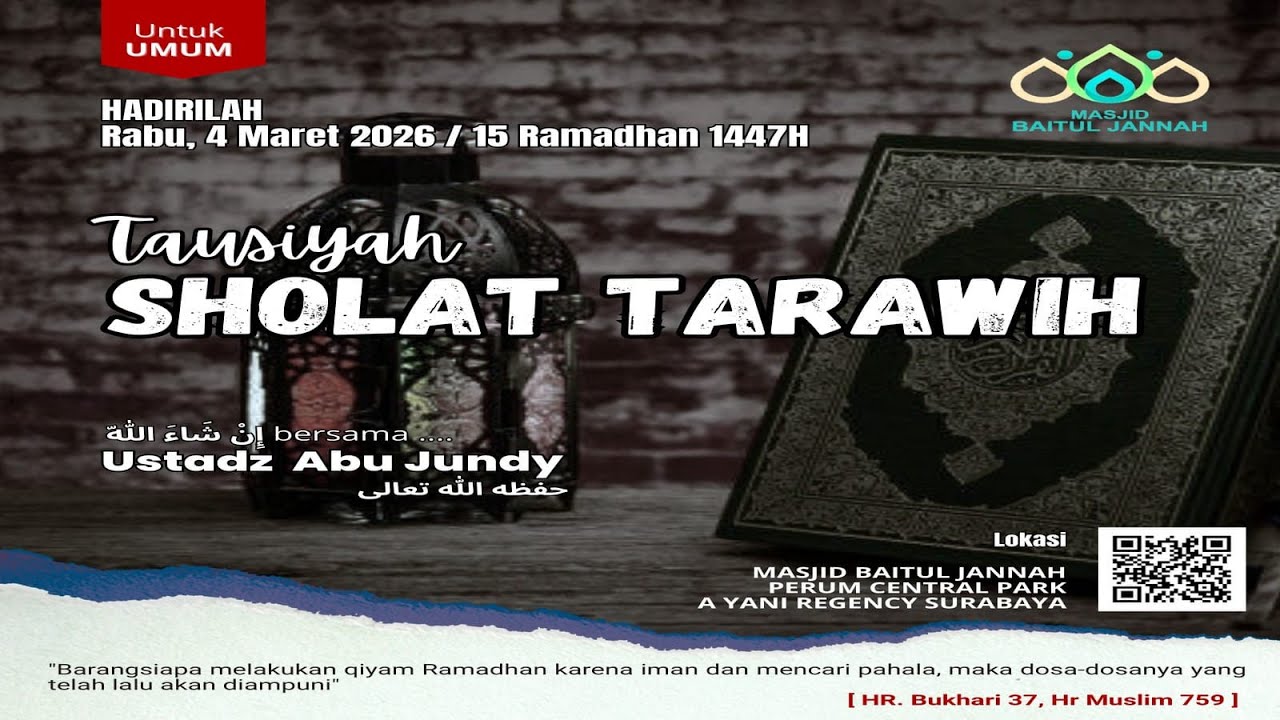 [LIVE] CERAMAH TARAWIH. Ust Abu Jundy. Masjid Baitul Jannah, Ketintang, Surabaya