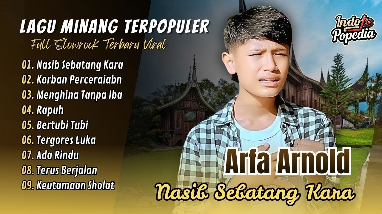 NASIB SEBATANG KARA - KORBAN PERCERAIAN | MENGHINA TANPA IBA | ARFA ARNOLD FULL ALBUM TERBAIK 2025