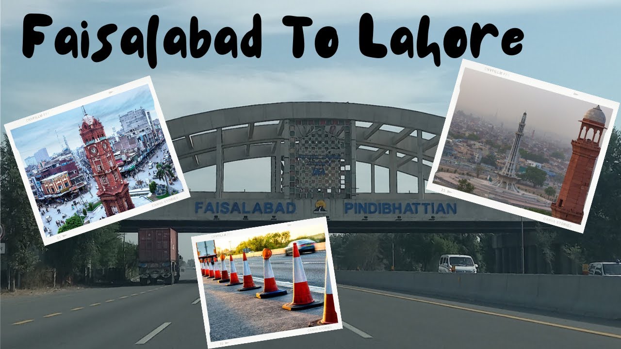 Faisalabad To Lahore ,Motorway