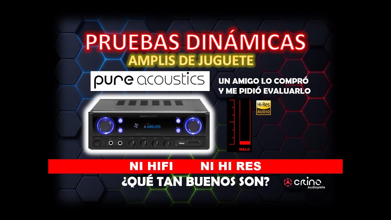 Pure acoustics AMP | Pruebas din&aacute;micas - 3 pruebas en 1 video #audiophiletest