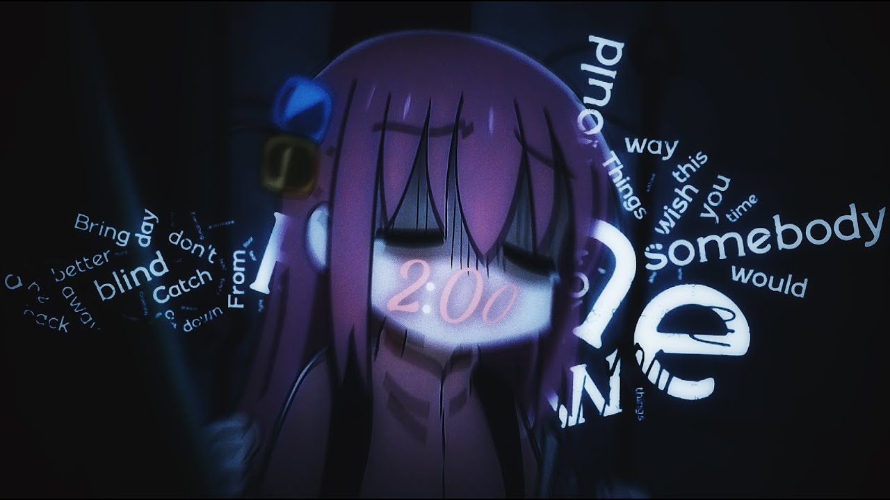 2:00 - bocchi [Edit/quick] 4K