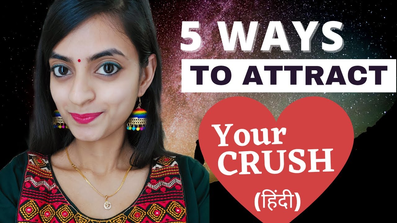 How to attract your crush using the law of attraction| Why my crush ignore me- Lifecoach Bhanupriya